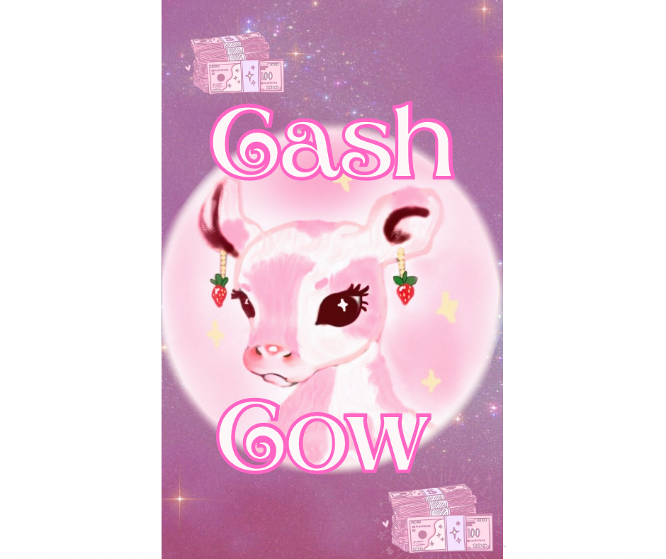 Cash Cow