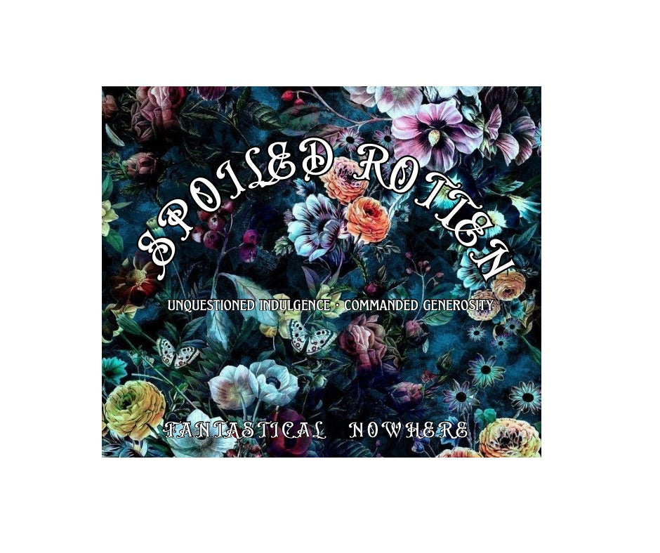 Spoiled Rotten (LIMITED EDITION)