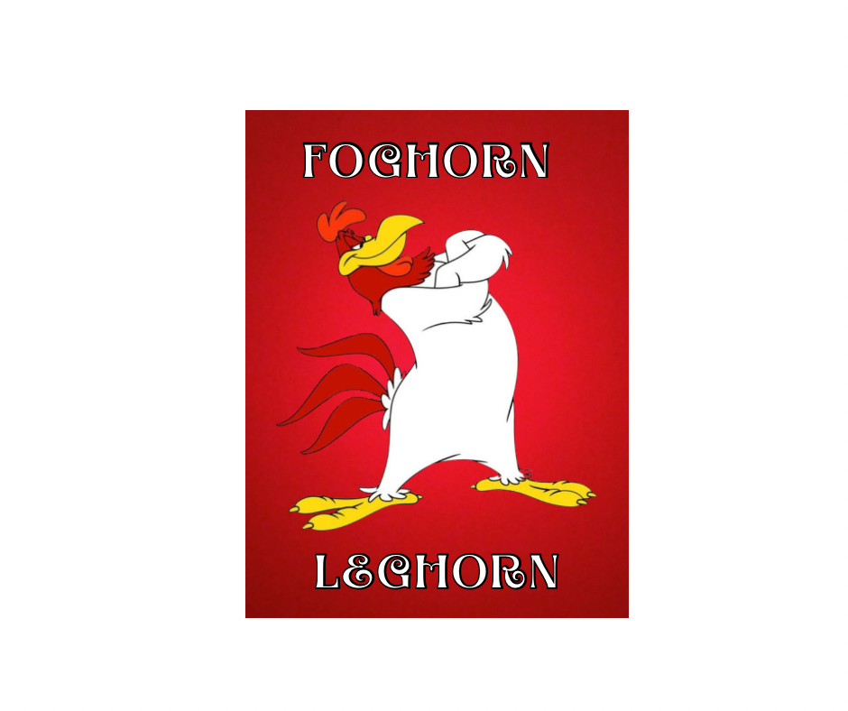Foghorn Leghorn (Limited Edition) *PRE-ORDER*