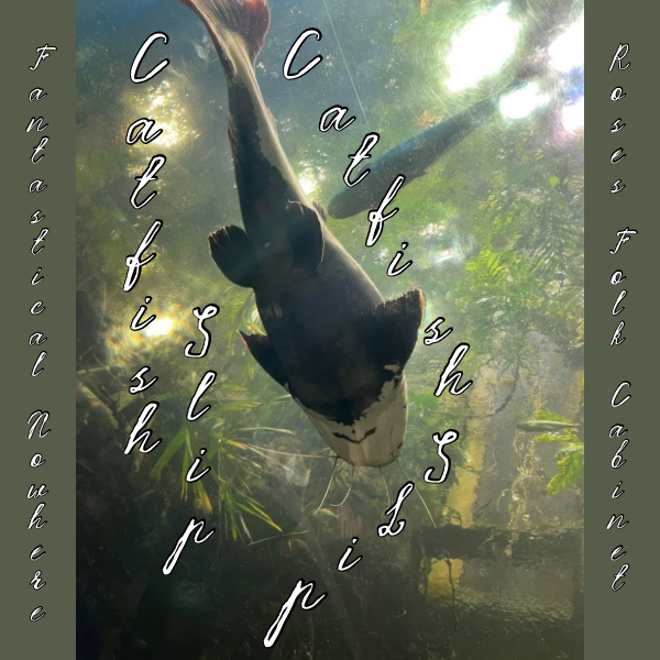 Catfish Slip (Limited Edition)