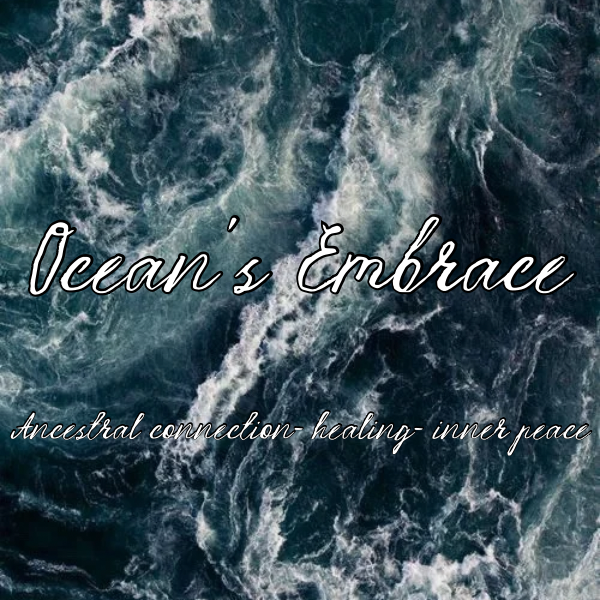 Ocean’s Embrace